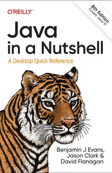 Java in a Nutshell: A Desktop Quick Reference