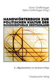 Handwörterbuch zur politischen Kultur der Bundesrepublik Deutschland