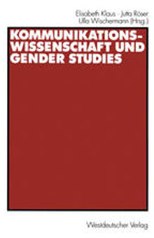 Kommunikationswissenschaft und Gender Studies