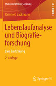 Lebenslaufanalyse und Biografieforschung: Eine Einführung