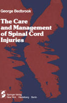 The Care and Management of Spinal Cord Injuries