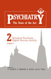 Biological Psychiatry, Higher Nervous Activity