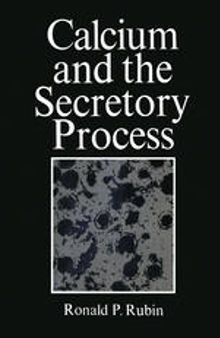 Calcium and the Secretory Process