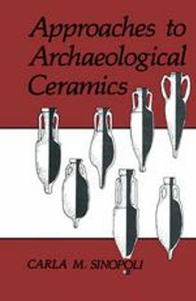 Approaches to Archaeological Ceramics