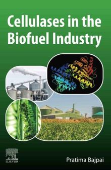 Cellulases in the Biofuel Industry