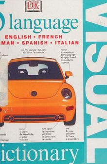 5 Language Visual Dictionary: English, French, German, Spanish, Italian