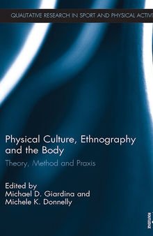 Physical Culture, Ethnography and the Body