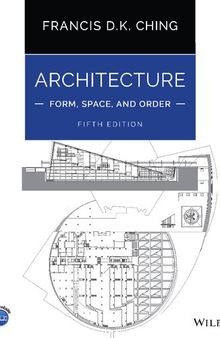 Architecture: Form, Space, and Order: Form, Space, and Order