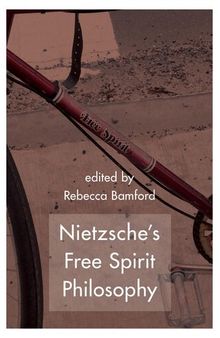 Nietzsche's Free Spirit Philosophy