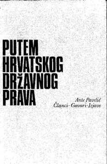 Putem hrvatskog državnog prava: članci, govori, izjave, 1918-1929