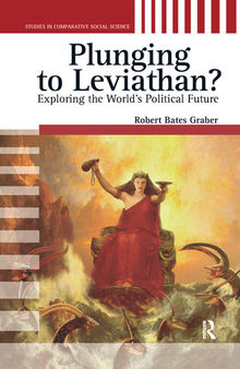 Plunging to Leviathan?: Exploring the World's Political Future