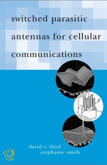 Switched Parasitic Antennas for Cellular Communications