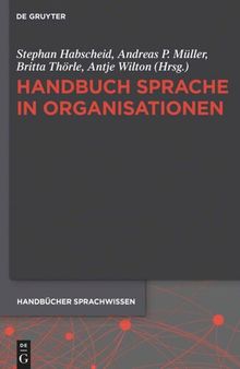 Handbuch Sprache in Organisationen