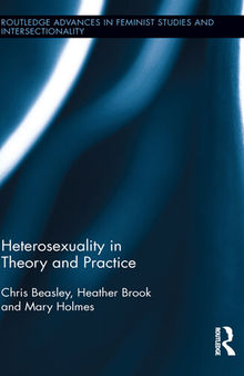 Heterosexuality in Theory and Practice