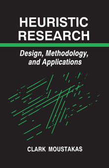 Heuristic Research: Design, Methodology, and Applications