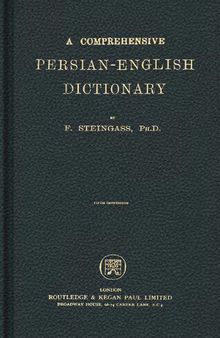 A Comprehensive Persian-English Dictionary