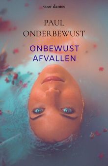 Onbewust Afvallen