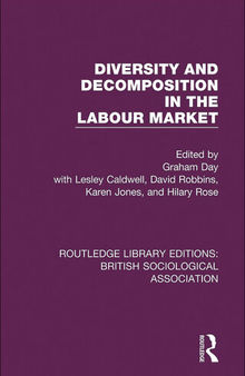 Diversity and Decomposition in the Labour Market