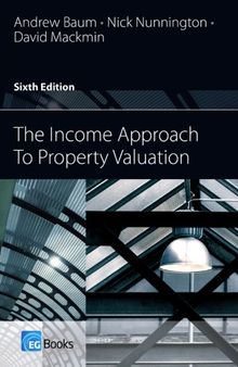 The Income Approach to Property Valuation