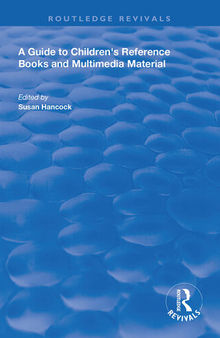 A Guide to Children's Reference Books and Multimedia Material