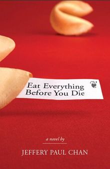 Eat Everything Before You Die