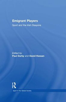 Emigrant Players: Sport and the Irish Diaspora