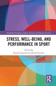 Stress, Well-Being, and Performance in Sport