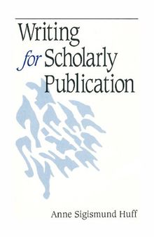 Writing for Scholarly Publication