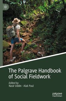 The Palgrave Handbook of Social Fieldwork