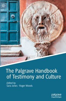 The Palgrave Handbook of Testimony and Culture