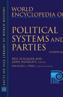 World encyclopedia of political systems and parties