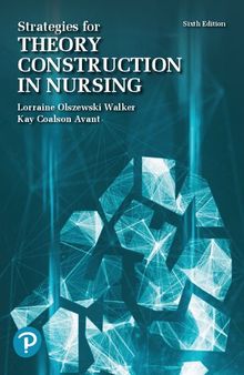 Strategies for Theory Construction in Nursing 6th Edition