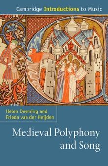 Medieval Polyphony and Song