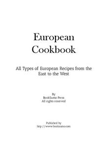 European Cookbook: All Types of European Recipes from the East to the West