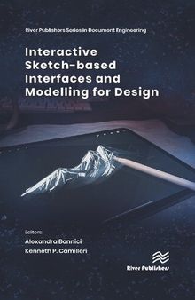 Interactive Sketch-based Interfaces and Modelling for Design