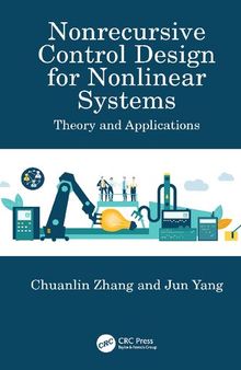 Nonrecursive Control Design for Nonlinear Systems: Theory and Applications