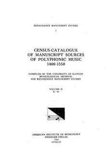 Census-catalogue of manuscript sources of polyphonic music, 1400-1550