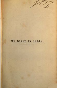 My Diary  in India, in the Year 1858-9