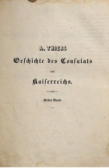 Geschichte des Consulats und Kaiserreichs ; mit der 