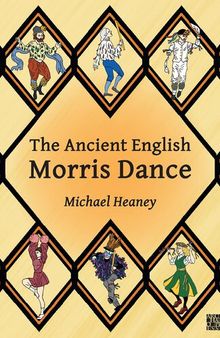 The Ancient English Morris Dance