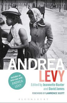 Andrea Levy: Contemporary Critical Perspectives