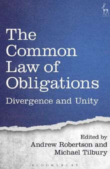 The Common Law of Obligations: Divergence and Unity