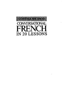 Title: Conversational French in 20 Lessons Intended for S