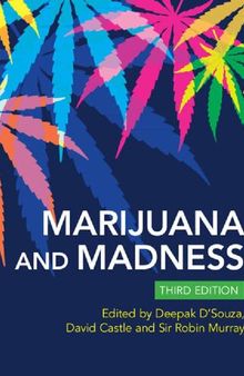 Marijuana and Madness