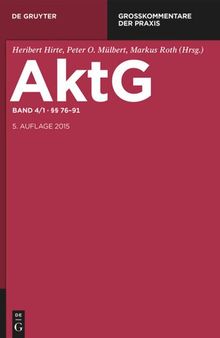 Aktiengesetz: Band 4/1 §§ 76-91