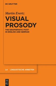 Visual Prosody: The Graphematic Foot in English and German