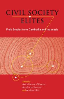 Civil Society Elites: Field Studies from Cambodia and Indonesia