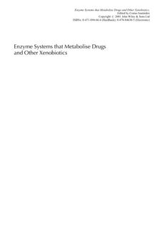 Enzyme Systems that Metabolize Drugs and other Xenobiotics