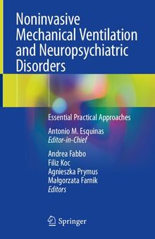 Noninvasive Mechanical Ventilation and Neuropsychiatric Disorders: Essential Practical Approaches