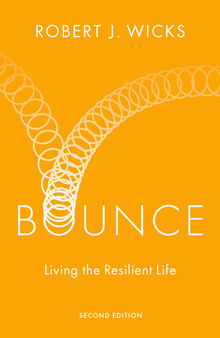 Bounce: Living the Resilient Life